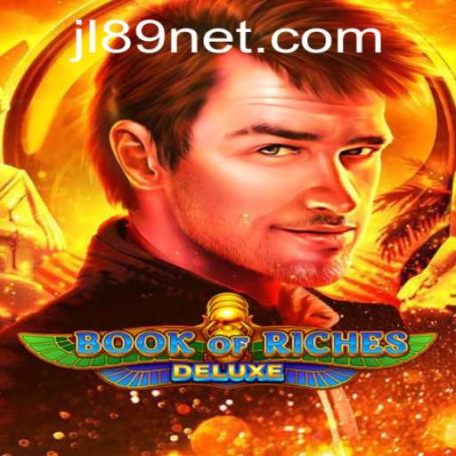 Book of Riches Deluxe: Dive into the Adventure of Wealth and Mystery